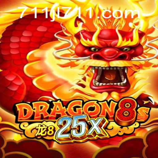Exploring Dragon8s25x: A Revolutionary Game Experience with 711JL